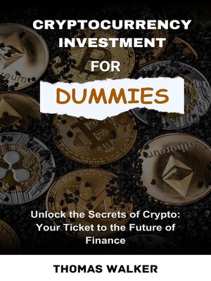 cover image of Cryptocurrency Investment for Dummies